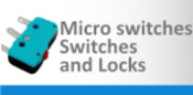 Microswitches, Switches and Locks